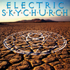 Electric Skychurch - Together
